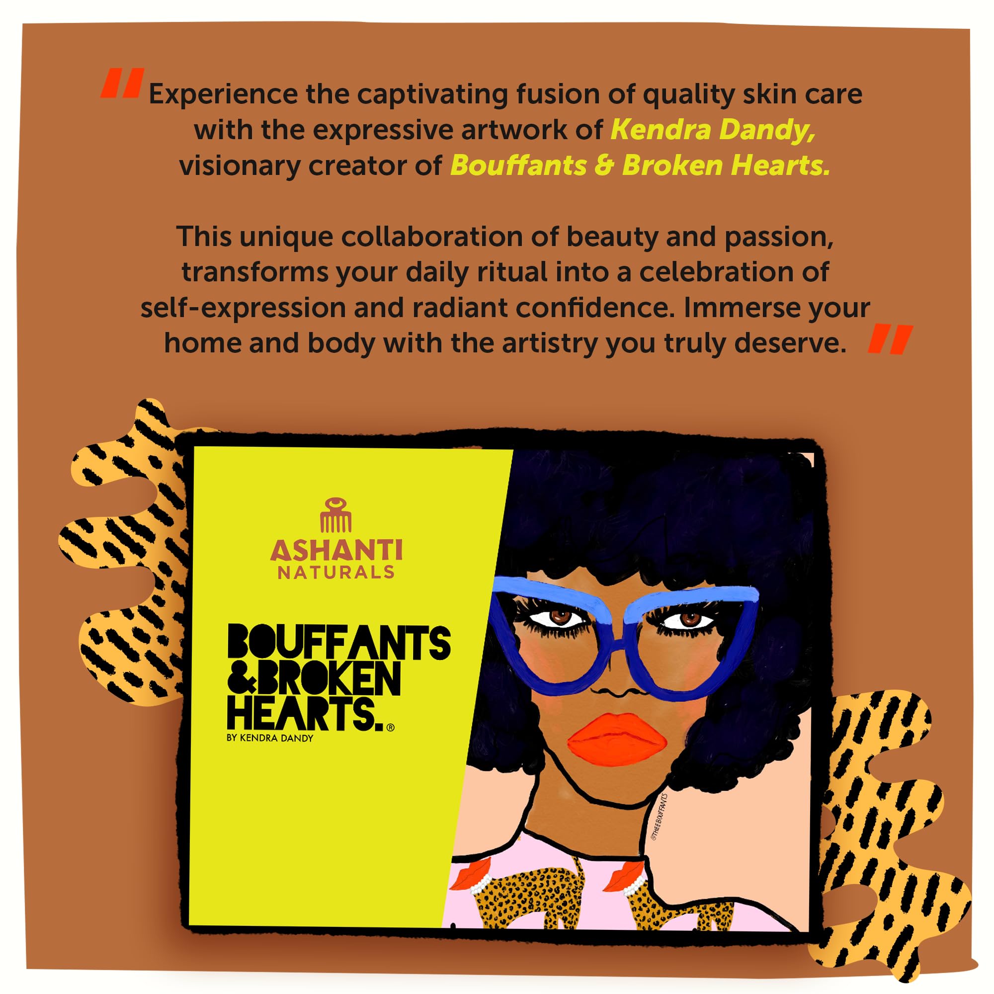 Ashanti Naturals Bouffants & Broken Hearts arte colaborativo, experiencia de cuidado y belleza.
