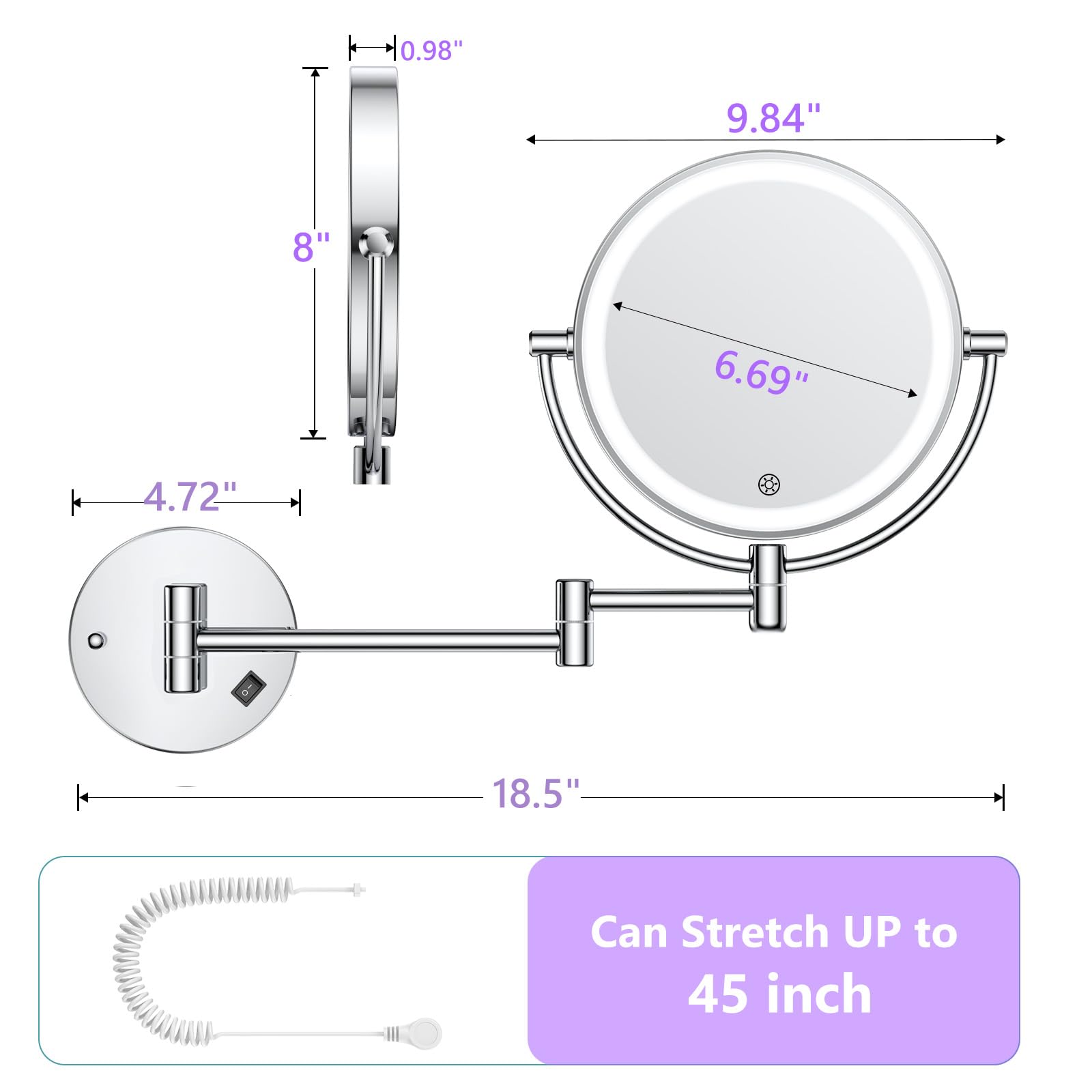 FASCINATE 18.5-inch reach lets you position the mirror easily