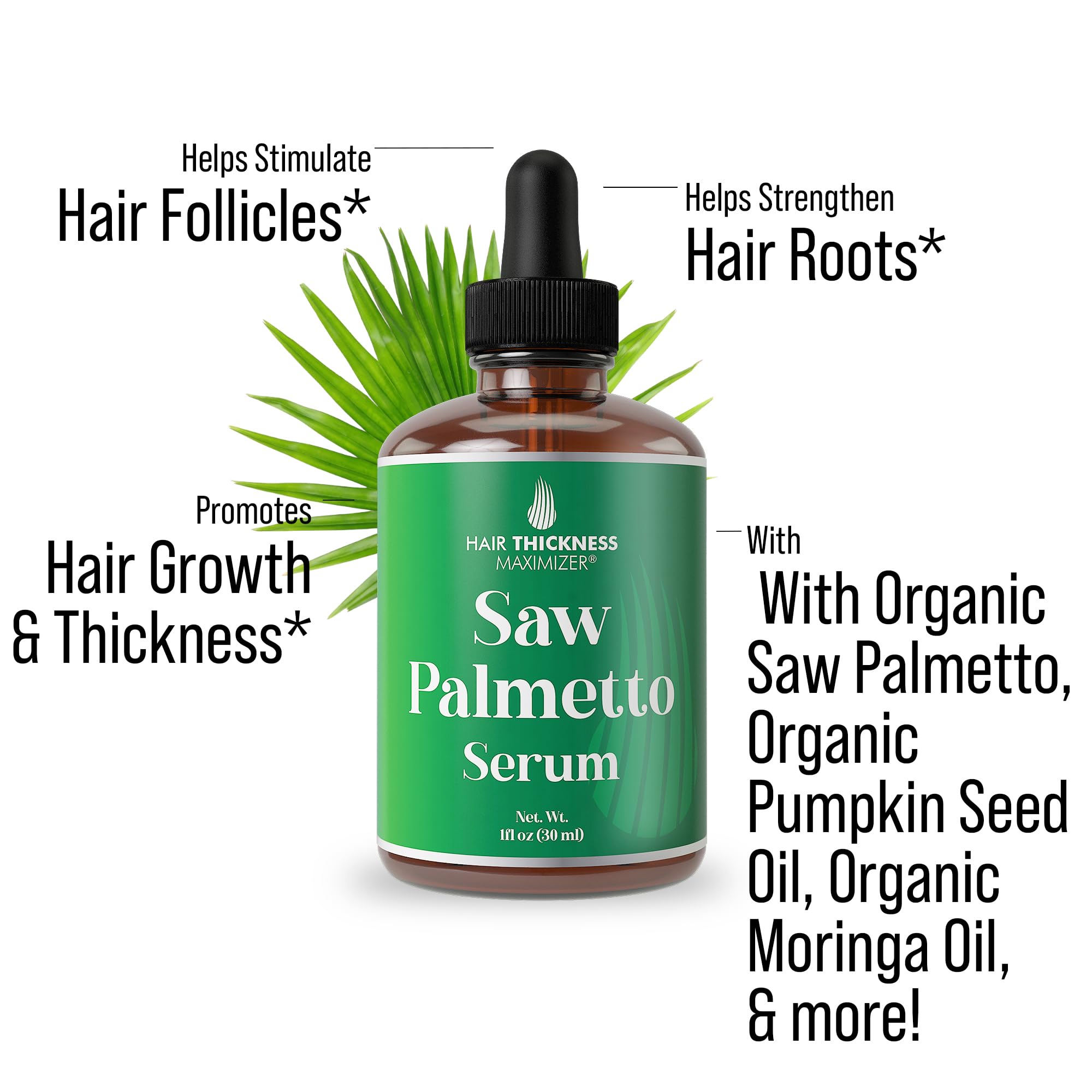 Hair Thickness Maximizer saw palmetto serum ingredients blend highlights nourishing oils.
