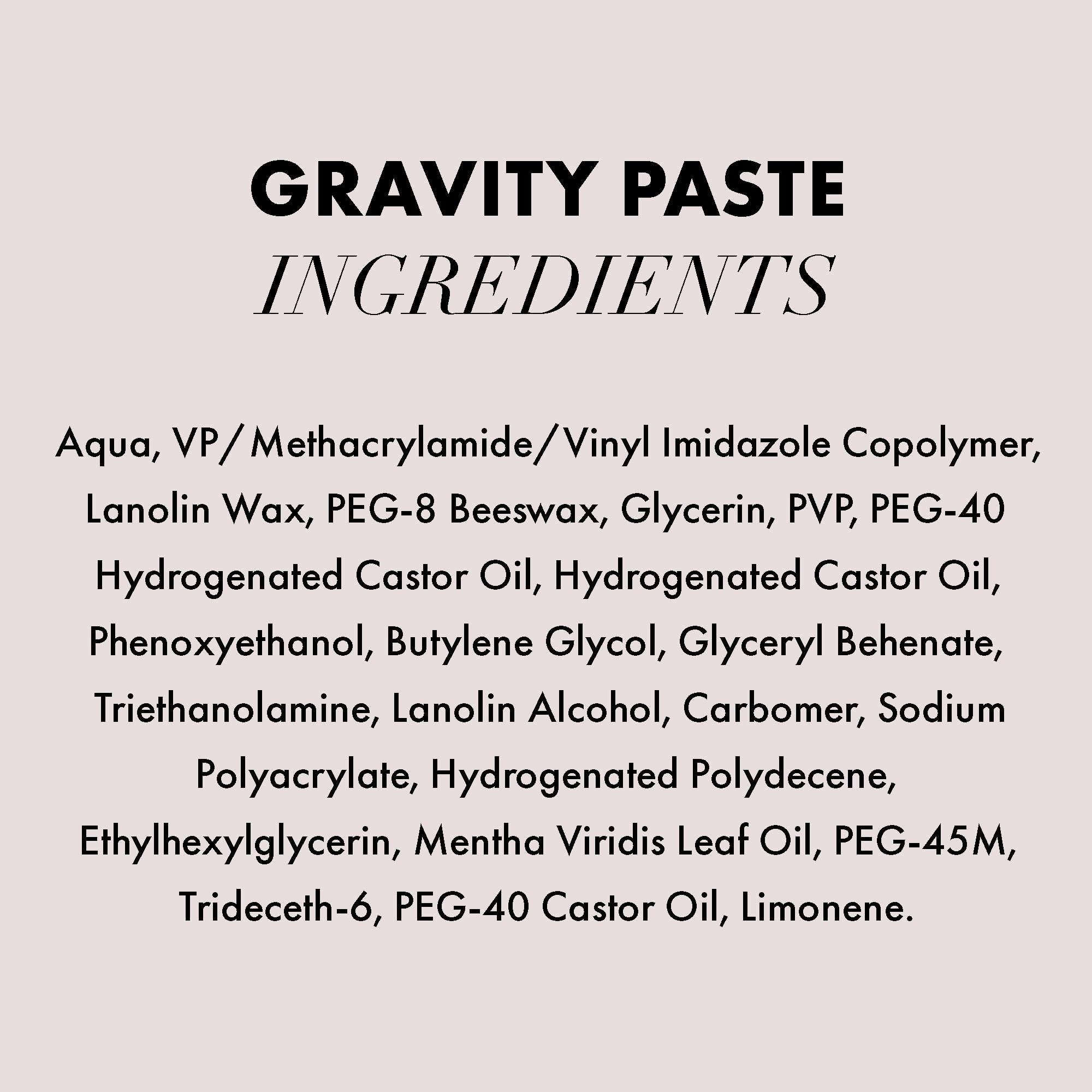 Gravity Paste se enjuaga fácilmente después del peinado