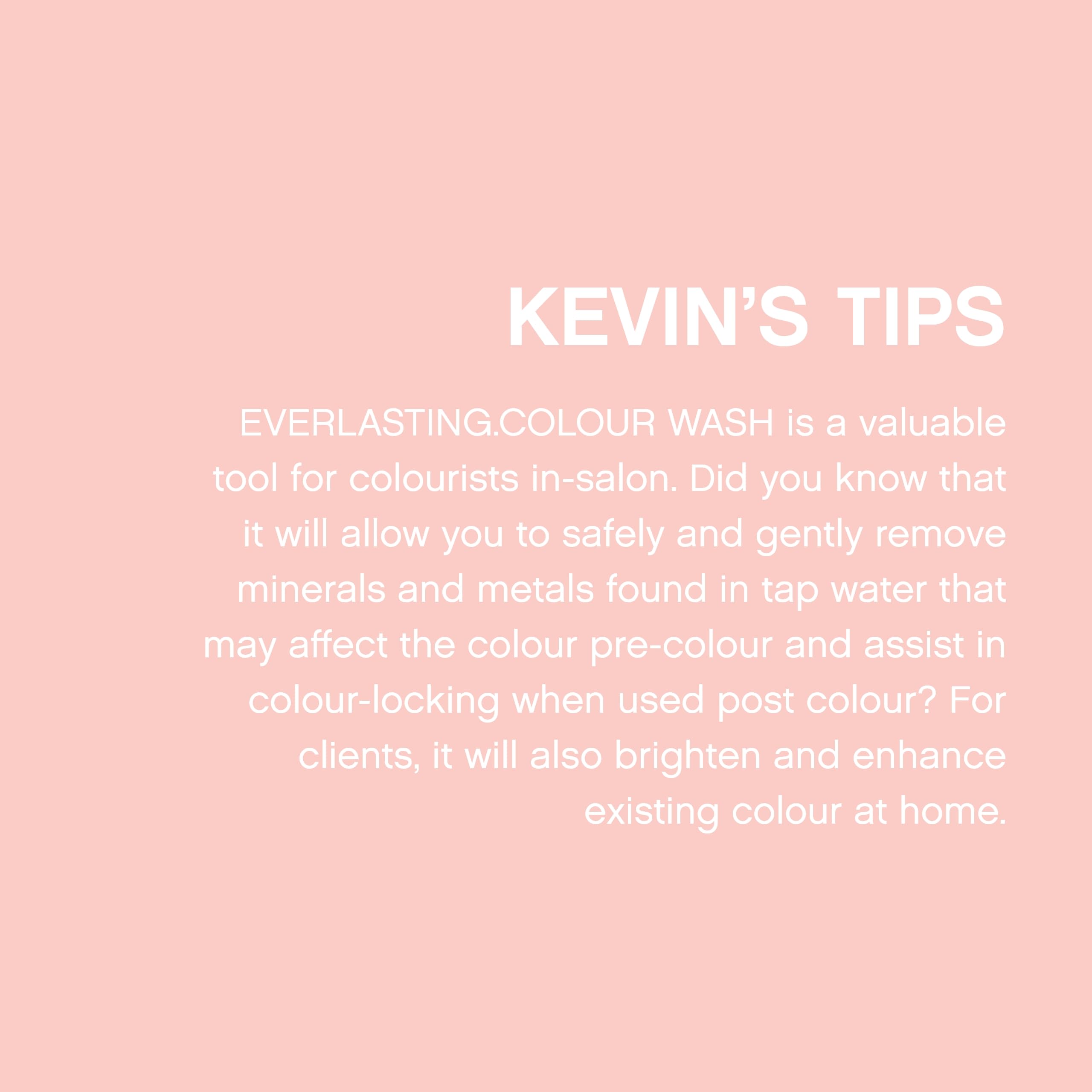 KEVIN.MURPHY EVERLASTING.COLOUR WASH cabello brilla: cutícula sellada para brillo.