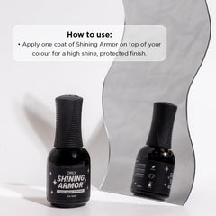 Brillo intenso y superficie lisa con Orly Shining Armor.