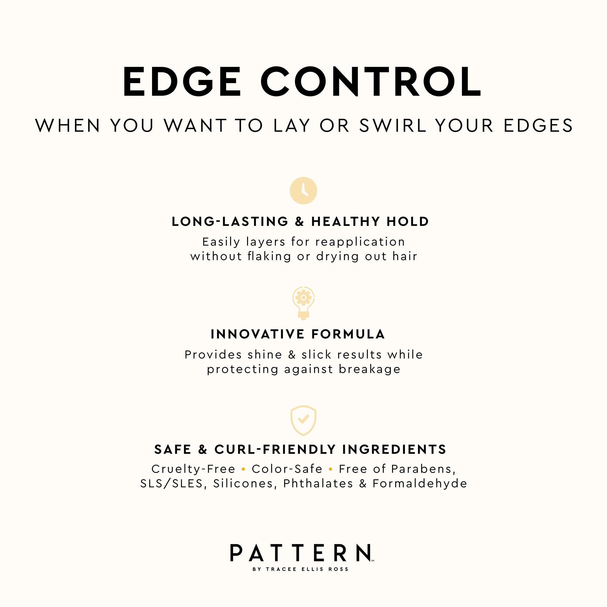PATTERN Edge Control supports daily styling with controlled hold.