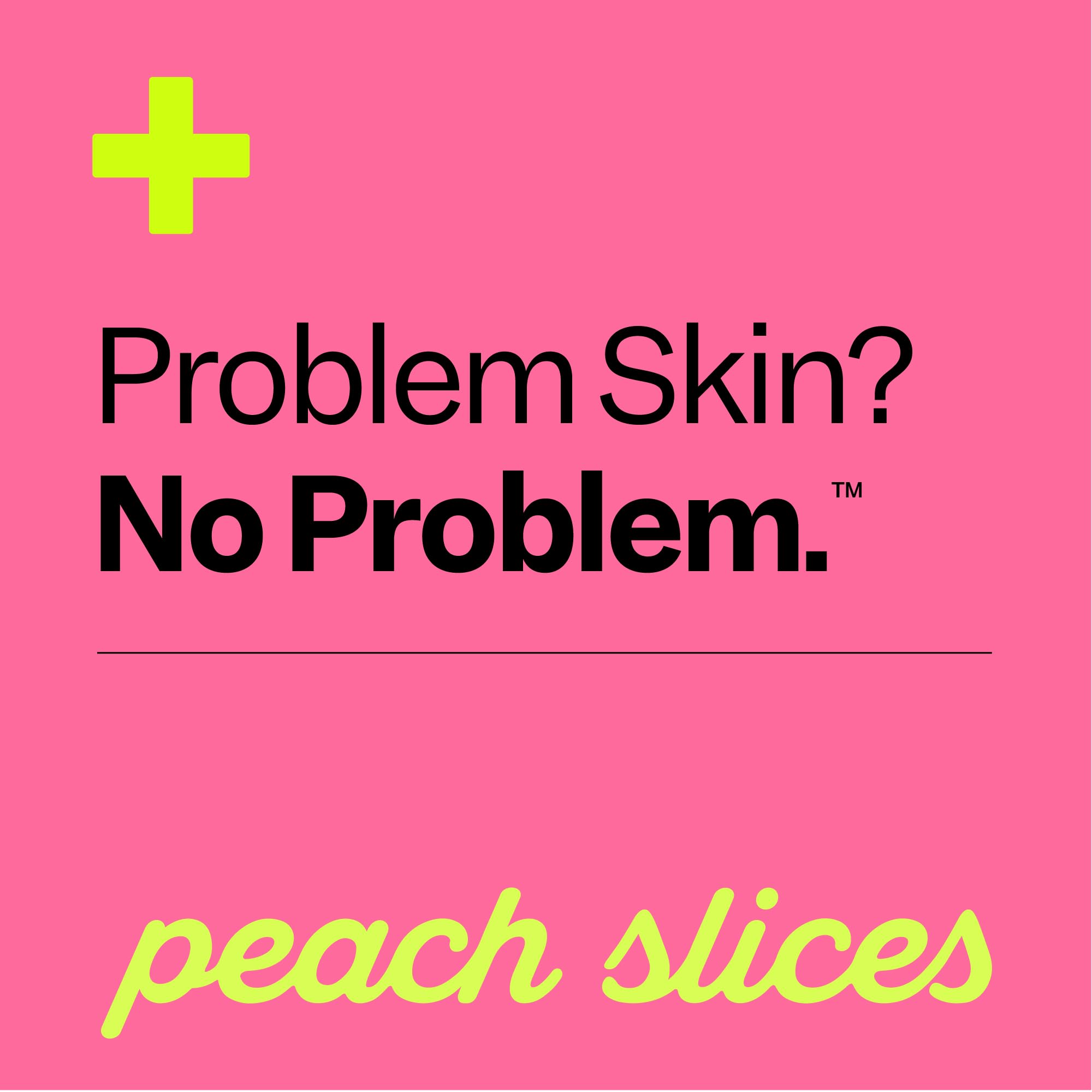 Peach Slices care steps cleanse, dry, and apply the patch.