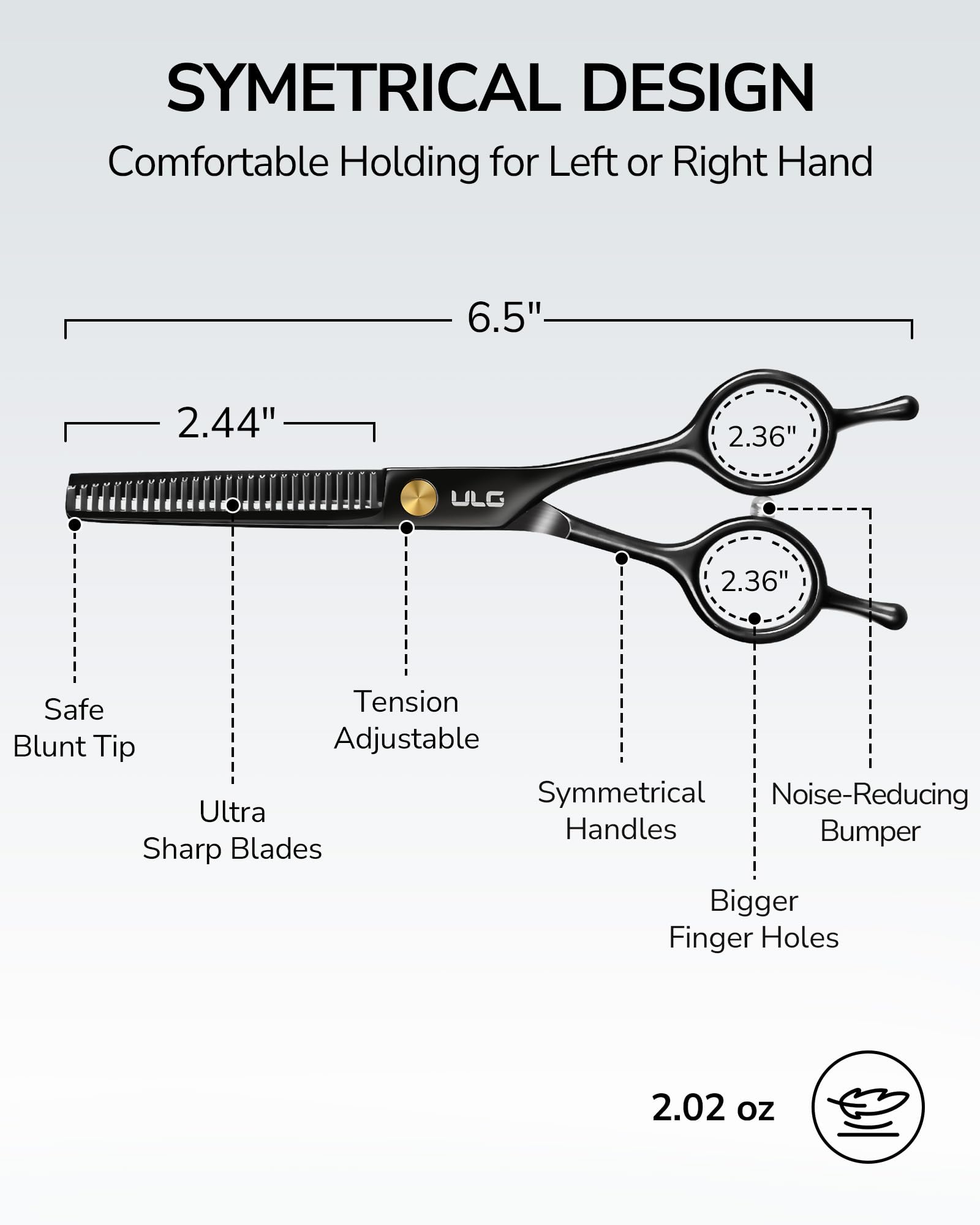 ULG thinning shears muffler and blunt tips reduce noise and skin irritation during use